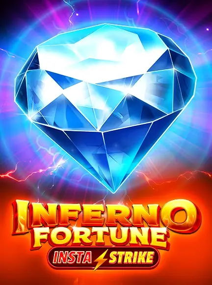 Inferno Fortune Insta Strike